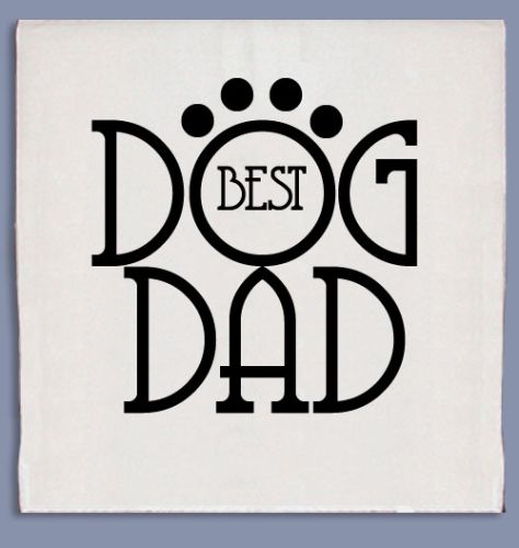 Dog Dad Dish Towel